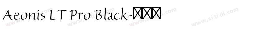 Aeonis LT Pro Black字体转换